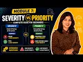 Module 7 Severity vs Priority Explained Bug Impact Fix Urgency Interview Questions