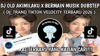 dj akimilaku x bermain musik dubstep breakbeat dj old viral tranding tiktok yang kalian cari 