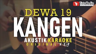 kangen dewa 19 akustik karaoke 