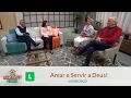 Download Lagu Minha Família é Assim - Amar e Servir a Deus! - (14/08/2022)