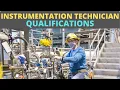 Instrumentation Technician Qualifications US UK Job Markets