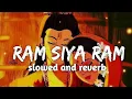 Download Lagu Ram Siya Ram | राम सिया राम | Shree Ram Song | Lofi -( Slow + reverb) @RamayanGenes ( Part - 1 )