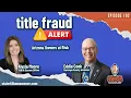 Maricopa County Assessor Eddie Cook on Tax Valuation and Title Fraud