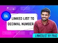 Convert Binary Number in a Linked List to Integer EP 6