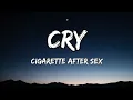 Download Lagu Cry-cigarette after sex (lyrics)