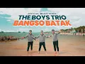 Download Lagu The Boy's Trio - Bangso Batak (Lagu Batak Terbaru 2024) Official Music Video