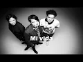 DLD - Mi Vida (Letra)