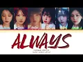 GFRIEND Always Lyrics (Color Coded Lyrics)