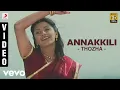 Download Lagu Thozha - Annakkili Video | Premgi Amaren, Vasanth Vijay