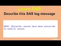 Learn SAS Character values have been converted to numeric values