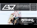 Download Lagu Best of Liquid Dubstep \u0026 Matduke's Happy Hardcore Guest Mix  [Ep.5]