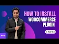 How To Install WooCommerce Plugin In WordPress Website In 2026 Full Setup Tutorial