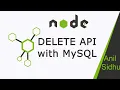 Node JS Tutorial DELETE API with MySQL