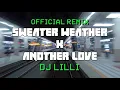 Download Lagu sweater weather x another love OFFICIAL