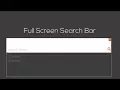 Full Screen Search Bar