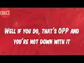 Naughty By Nature (Lyrics) - O.P.P