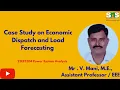 Case Study on Economic Dispatch and Load Forecasting PSA SNS Institutions