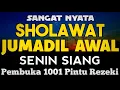 Lagu SHOLAWAT PENARIK REZEKI PALING DAHSYAT, Sholawat Nabi Muhammad SAW, SALAWAT JIBRIL PALING MERDU