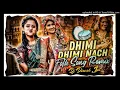 Lagu Dhimi Dhimi Nach folk dj song  #djsong #djtelugusongs #djremix #trending #Dhimidhiminachi