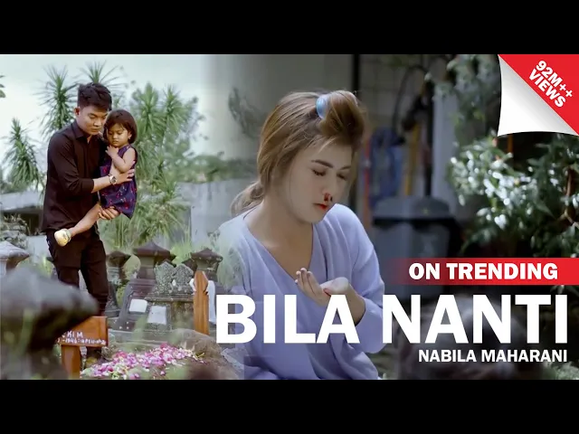 Download MP3 NABILA MAHARANI - BILA NANTI (OFFICIAL MUSIC VIDEO)