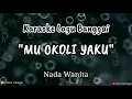 Download Lagu MU OKOLI YAKU | KARAOKE LAGU BANGGAI \