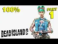 Lagu Dead Island 2 100% Walkthrough Gameplay Part 1 - All Trophies \u0026 Collectibles