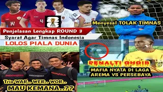 Download SYARAT TIMNAS LOLOS PIALA DUNIA MAFIA AREMA FC PERSEBAYA 🔥TRIO WAR WER WOR PERSIB MP3