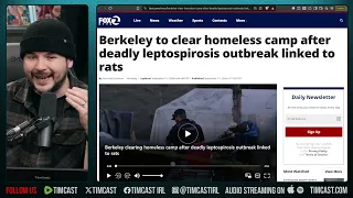 California FORCED TO Tear Down Homeless Camp Over RAT DISEASE SPreading