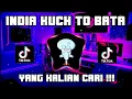 Download Lagu DJ INDIA KUCH TO BATA REMIX 2021 FULL BASS VIRAL TIKTOK