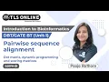 Pairwise Sequence Alignment GATE-BT DBT-JRF