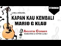 Download Lagu kapan kau kembali - Mario G Klau ( Karaoke Akustik)
