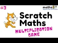Creating a Maths Multiplication Facts Game in Scratch in 10 minutes