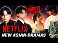 10 NEW Asian Dramas Coming to NETFLIX AUGUST 2026 Must Watch