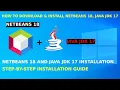 How to download and Install Netbeans IDE 18 Latest Version Java JDK on Windows 10