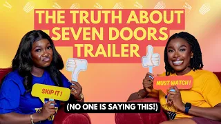 is femi adebayo s seven doors worth watching watch this shocking review about the trailer 