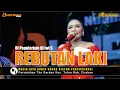 Download Lagu REBUTAN LAKI // BUNDA MUMUN // LIVE BUNDA MUMUN GROUP KALINYAMAT WETAN TEGAL