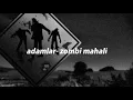 adamlar- zombi mahali [lyrics]