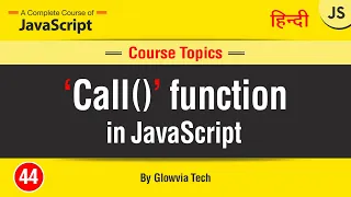Call function in JavaScript The call Method in JavaScript Tutorial in