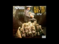 Papoose "All The Way Up" Remix