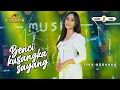 Download Lagu FIRA AZAHRA - BENCI KUSANGKA SAYANG - SIMPATIK MUSIC
