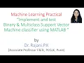 Expt 6 and 7 Implement and test Binary and Multiclass SVM classifier