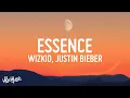 Download Lagu WizKid - Essence (Lyrics) ft. Justin Bieber, Tems