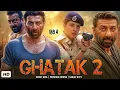 Lagu GHATAK 2 | Sunny Deol, Priyanka Chopra, Sanjay Dutt | Latest Bollywood Full Action Hindi Movie 2025