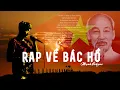 Download Lagu RAP VỀ BÁC HỒ (2/9) | MẠNH HAKYNO  | OFFICIAL MUSIC VIDEO