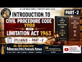 Introduction t0 Civil Procedure Code 1908 Limitation Act 1963 Syllabus Part 2 English Marathi