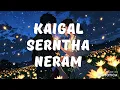 Download Lagu Kaigal Serntha Neram | Fantasy Sweet Tamil Duet Song | Independent Dragons