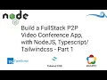 Build a Chat App with Webrtc and Javascript Part-1
