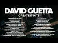 Best of David Guetta ♡ [David Guetta Setlist]