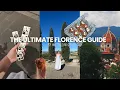 ULTIMATE FLORENCE GUIDE all you need to know for 2026