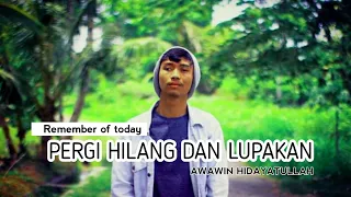  official music vidio hilang dan lupakan